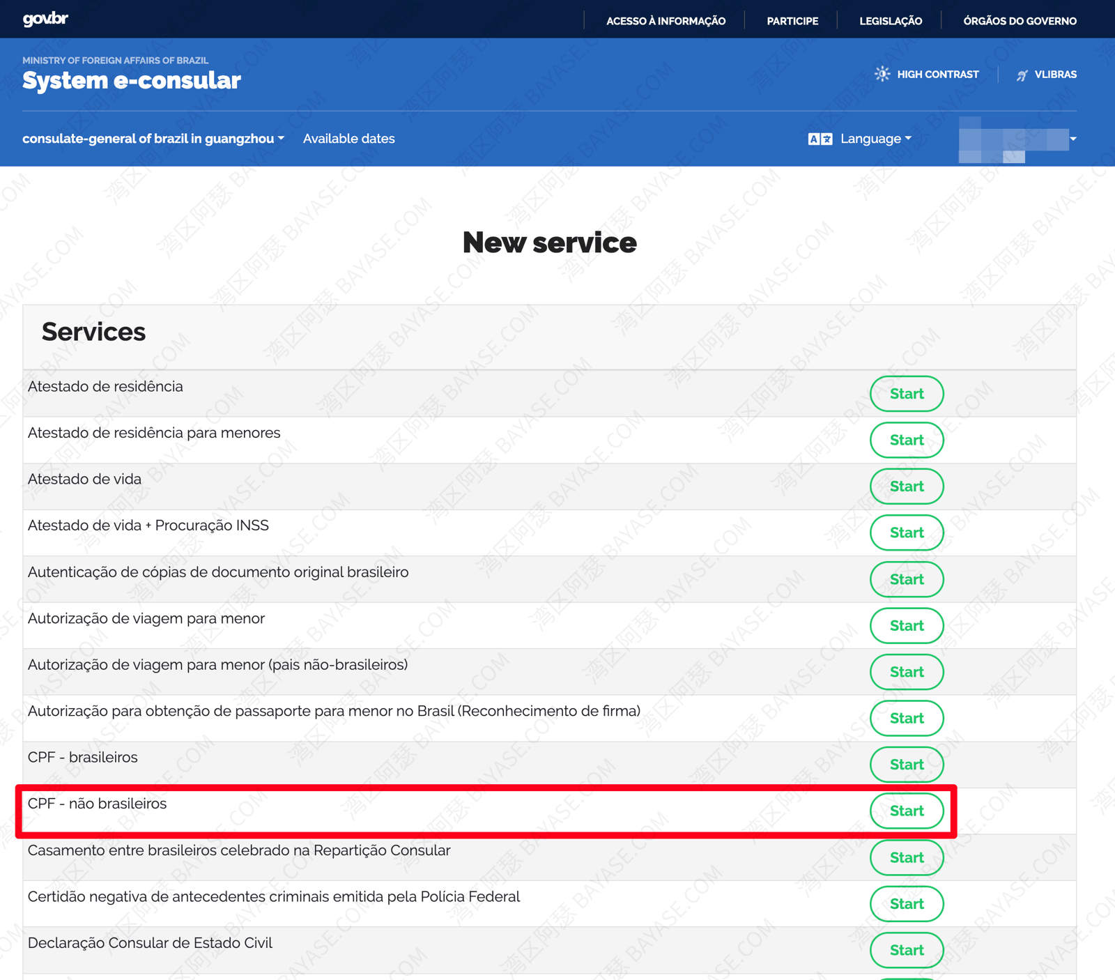 巴西 e‑consular 账户注册，新建使馆服务，在服务列表里找到 CPF - não brasileiros，点 Start。